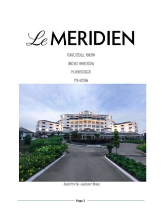 Page 2
KOCHI, KERALA, MARADU
CONTACT-04842705777
PH-09895765778
PIN-682304
Submitted By- Joykumar Mondal
 