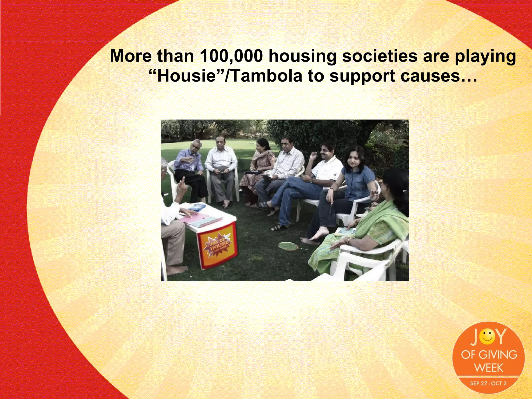 More than 100,000 housing societies are playing “Housie”/Tambola to support causes… 