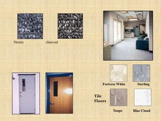 Denim charcoal
Fortress White Sterling
Blue CloudTaupe
Tile
Floors
 