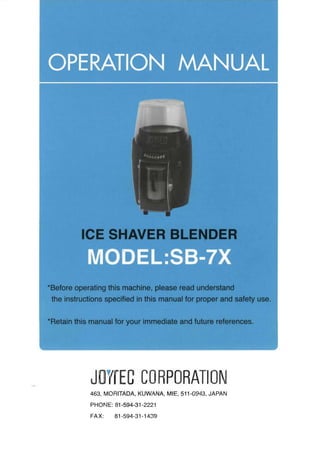 Joytec Ice Shaver Blender Sb-7 x-manual