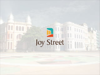 Joy Street - missão