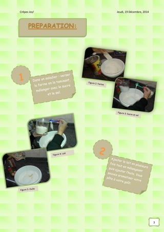 Crêpes Joy! Jeudi, 19 Décembre, 2014
3
 