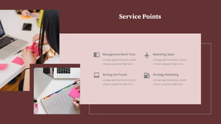 Service Points
Sorting Out Funds
Leverage agile frameworks provide
a robust synopsis for high level.
Strategy Marketing
Leverage agile frameworks provide
a robust synopsis for high level.
Management WorkTime
Leverage agile frameworks provide
a robust synopsis for high level.
Marketing Sales
Leverage agile frameworks provide
a robust synopsis for high level.
 