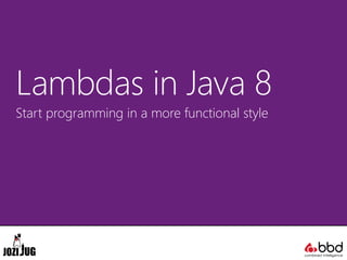Lambdas in Java 8 | PPT