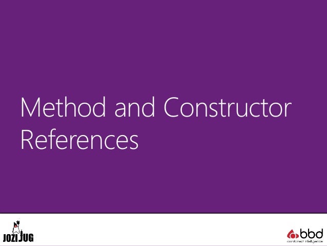 java argument boolean reference references method and 23 method constructor references constructor
