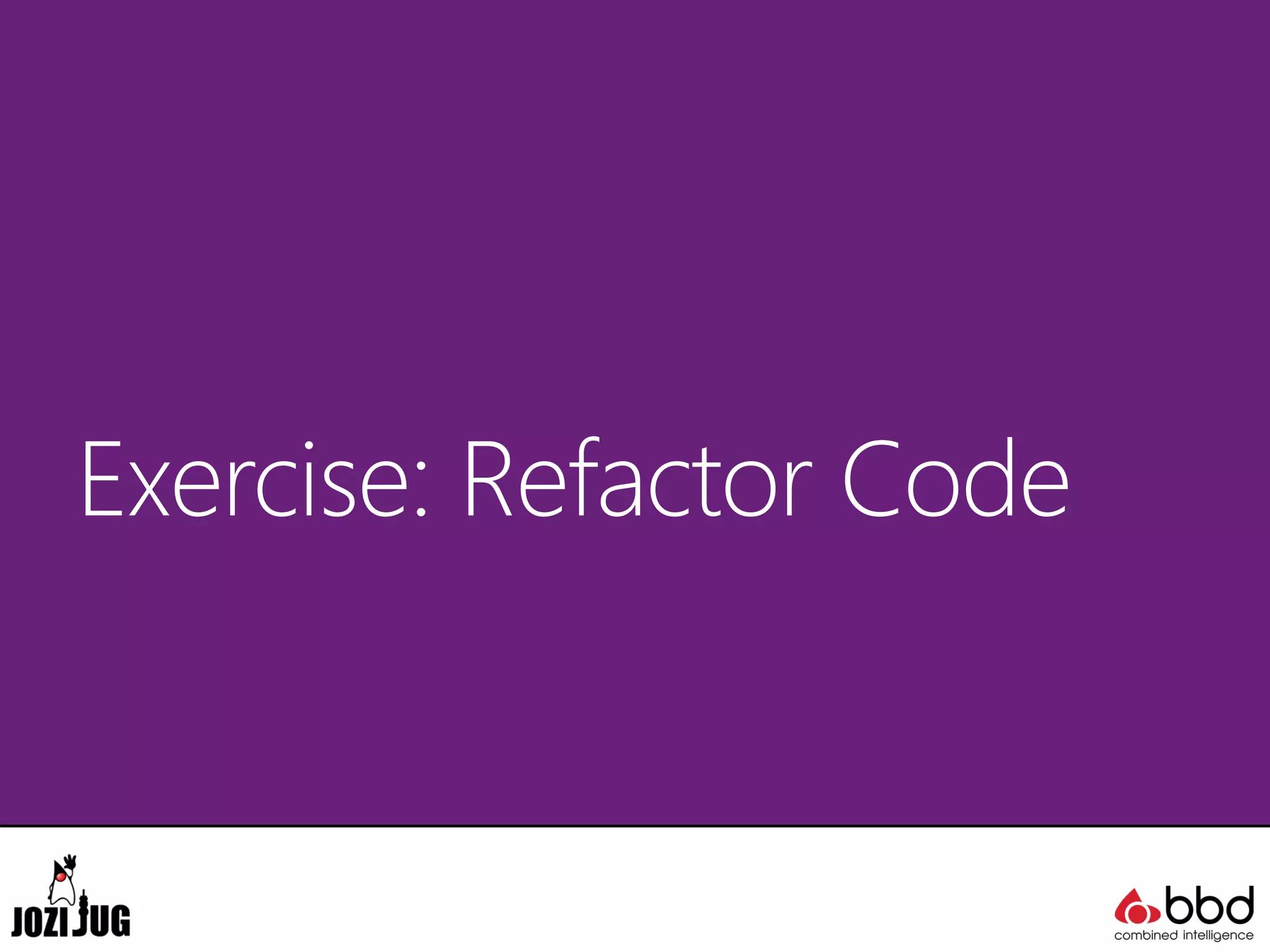 Exercise: Refactor Code
 