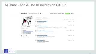 4
6) Share - Add & Use Resources on GitHub
 