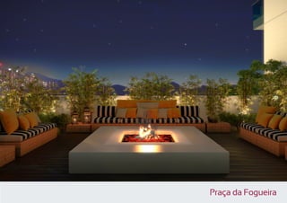 Praça da Fogueira
 