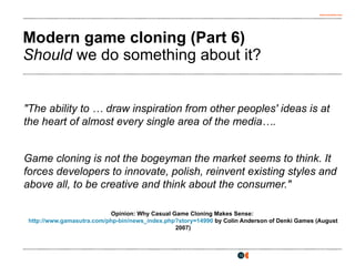 Game cloning: recent legal developments | PPT