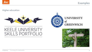 Examples
Higher education
27/05/2015 Technology for employability 9
 