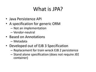 JPA and Hibernate