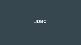 JDBC
 