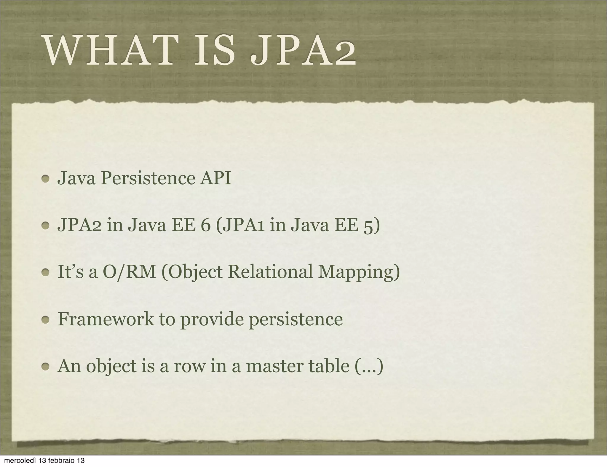Api J 2 JPA2 - a brief intro | PDF