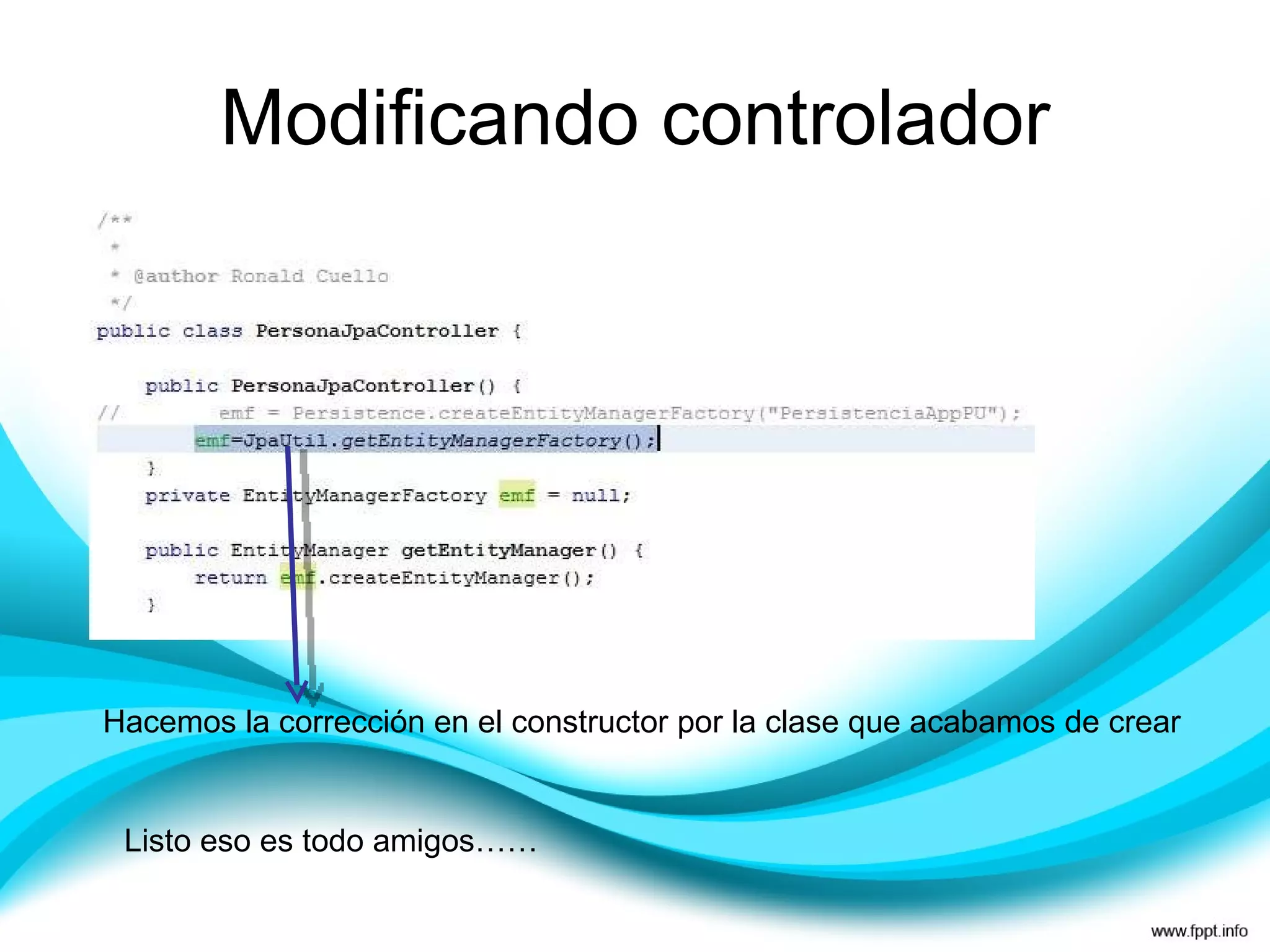 Modificando controlador Hacemos la corrección en el constructor por la clase que acabamos de crear Listo eso es todo amigos…… 