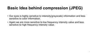 Jpeg compression | PPTX
