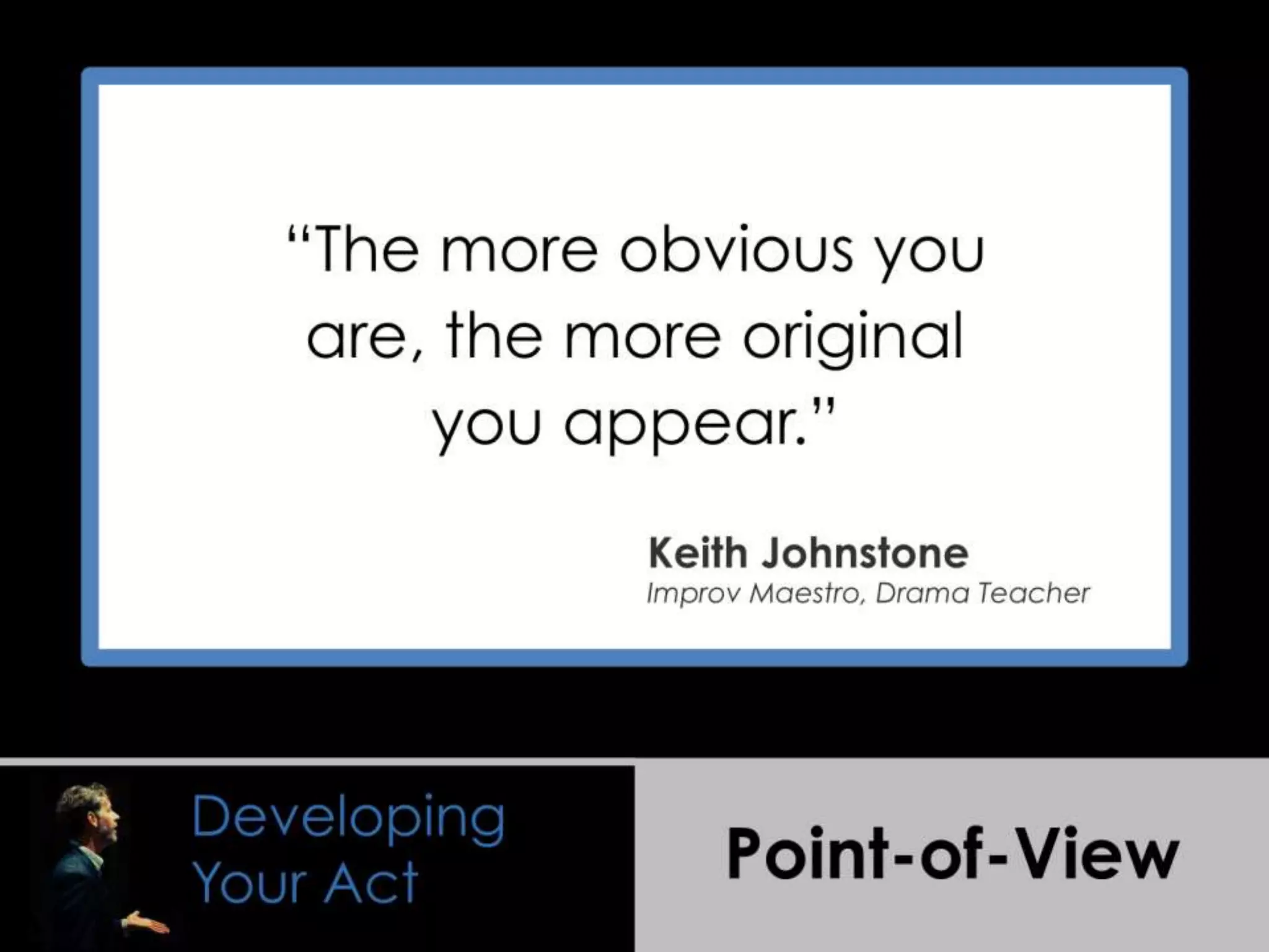 Presentation Wisdom Learned from Comedians and Improvisers | PCA8