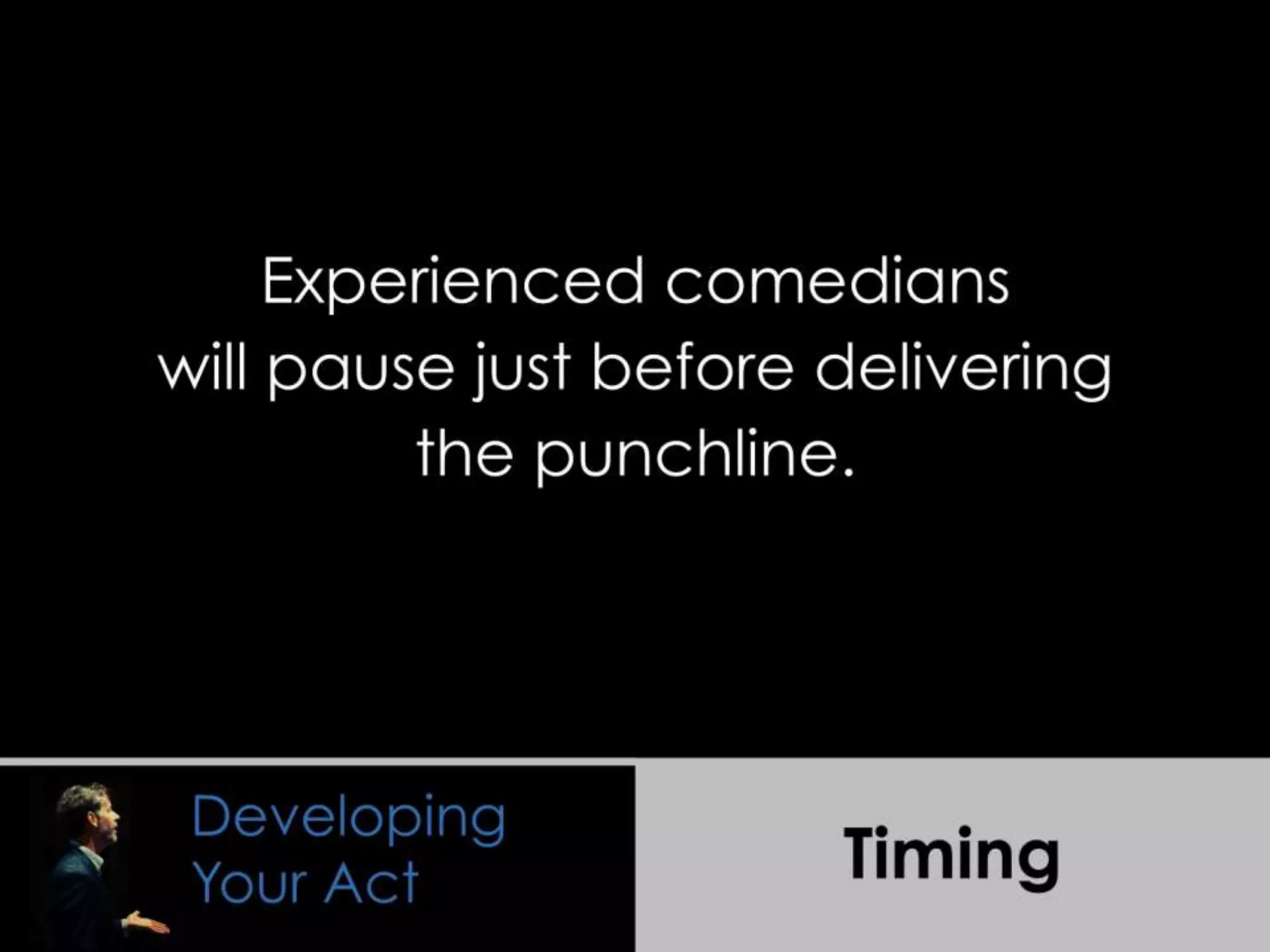 Presentation Wisdom Learned from Comedians and Improvisers | PCA8