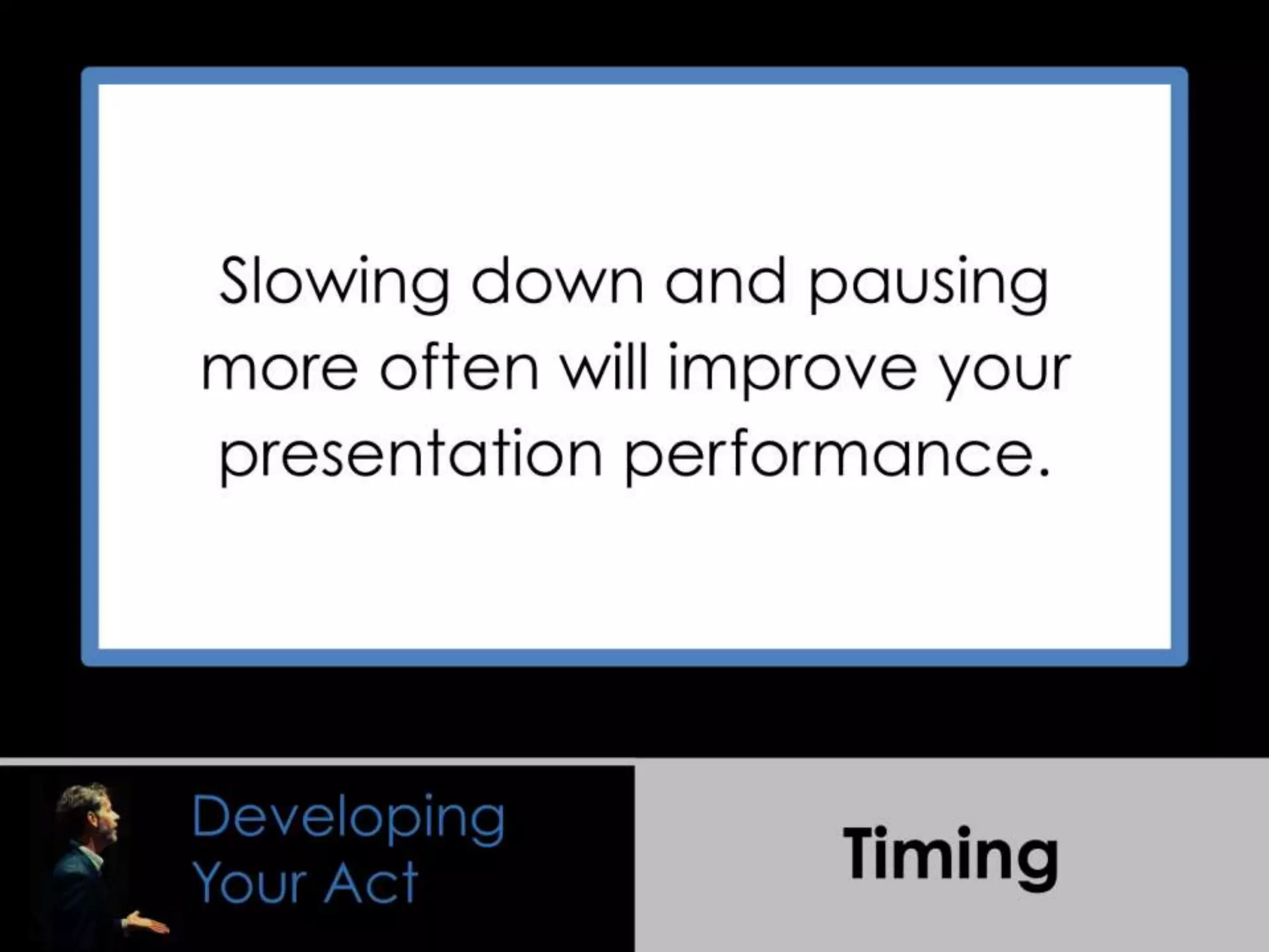 Presentation Wisdom Learned from Comedians and Improvisers | PCA8