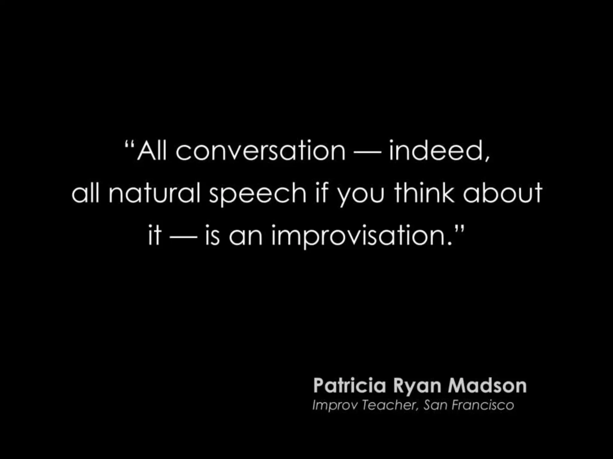 Presentation Wisdom Learned from Comedians and Improvisers | PCA8