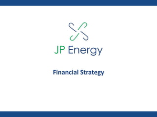 Financial Strategy
 