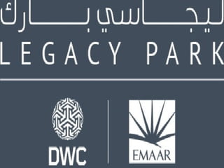 Emaar Legacy Park,Dubai UAE