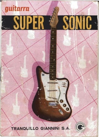 Catálogo Guitarra Giannini Super Sonic anos 60