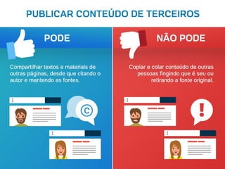 O que pode e não pode nas mídias sociais do seu negócio