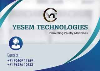 HATCHING MACHINE AND EGGS INCUBATOR By Yesem Technologies