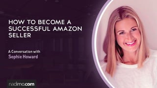How To Become A Successful Amazon Seller