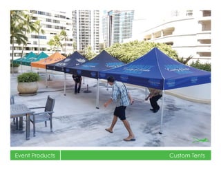 Event Products Custom Tents
 