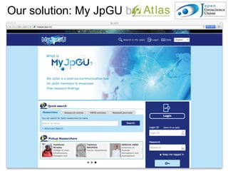 Our solution: My JpGU by
 