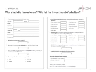 1. Investor ID
Wer sind die Investoren? Wie ist ihr Investment-Verhalten?
4
 