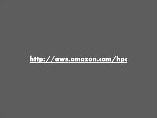 http://aws.amazon.com/hpc
 