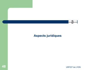 Aspects juridiques 