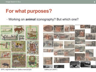 Hybrid Image Retrieval in Digital Libraries by Jean-Philippe Moreux & Guillaume Chiron - EuropeanaTech Conference 2018 Slide 9