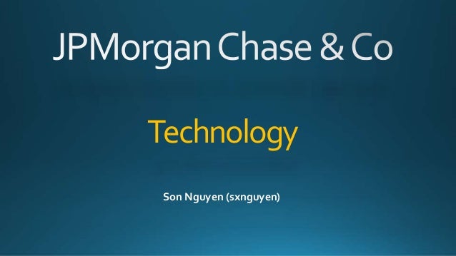 J P Morgan Chase Co Presentation