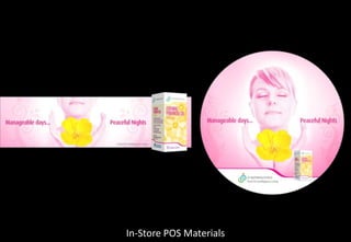 In-Store POS Materials
 