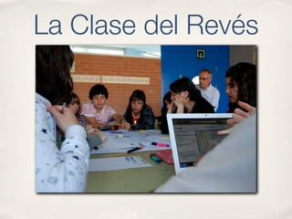 La Clase del Revés
 