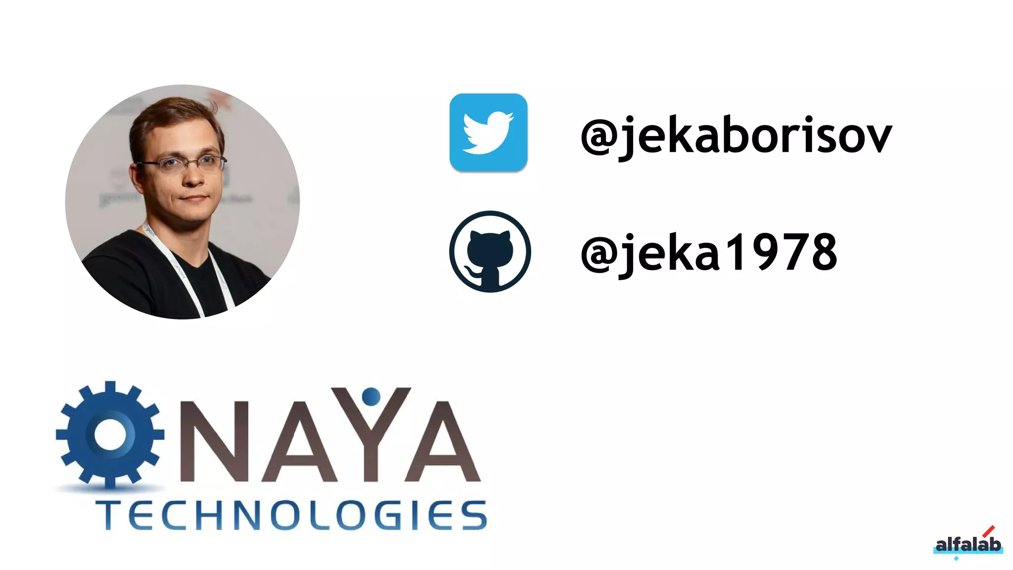 @jekaborisov
@jeka1978
 