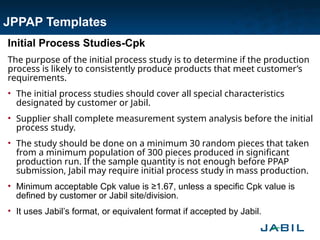 Initial Process Study Sample This ppt was a presentation on PPAP requirement | PPTX