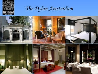 The Dylan Amsterdam