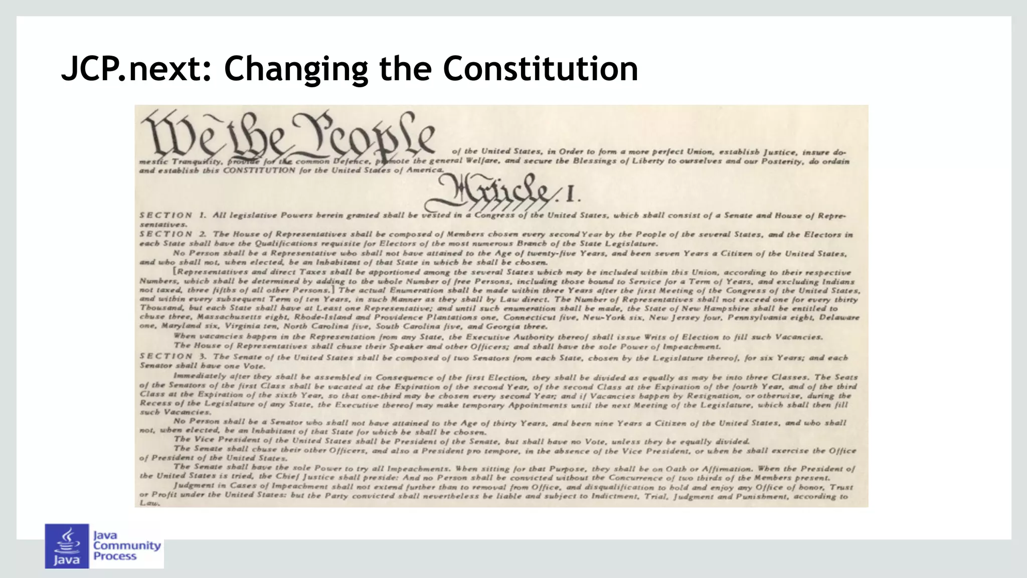 JCP.next: Changing the Constitution
 