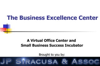 Business Growth Seminars,  Virtual Offices and South Jersey’s First SMB “Success” Incubator  Visit Us At: WWW.BEC-US.COM 