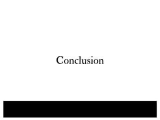Conclusion
52
 