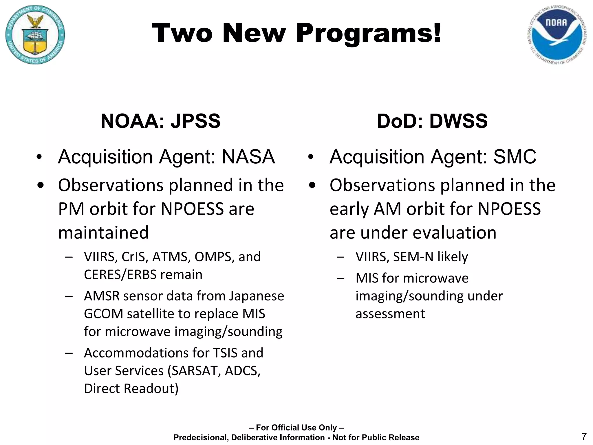 Continuity of climate data recordsGlobal Weather, Climate, Hazard Monitoring System