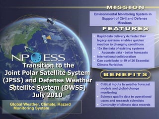 Environmental Monitoring System in Support of Civil and Defense Missions ,[object Object]