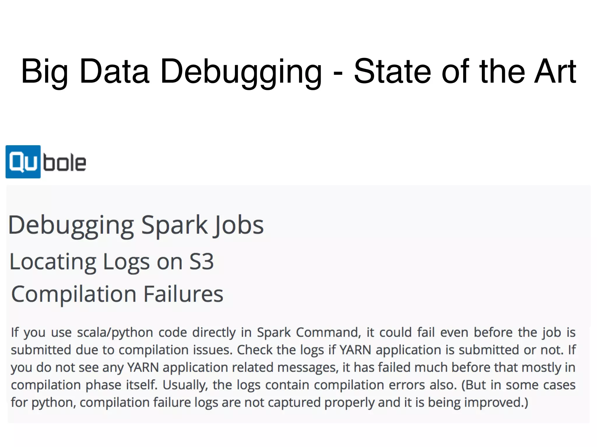 Big Data Debugging - State of the Art
 