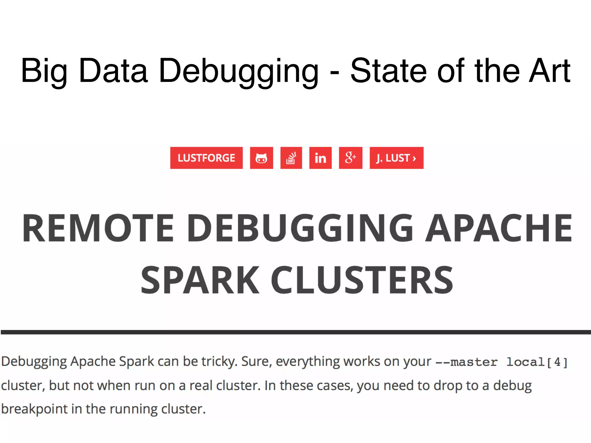 Big Data Debugging - State of the Art
 