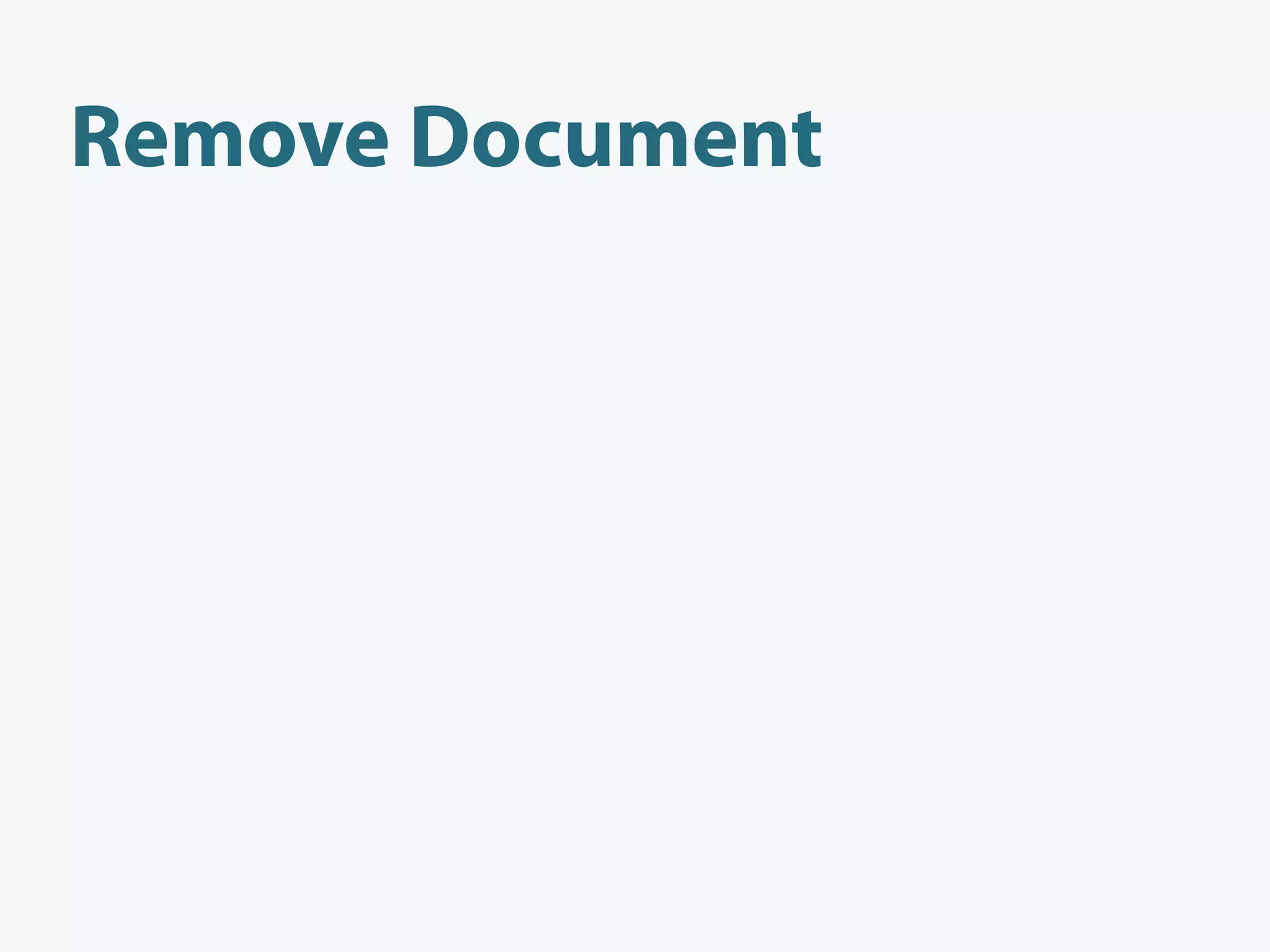 Remove Document
 