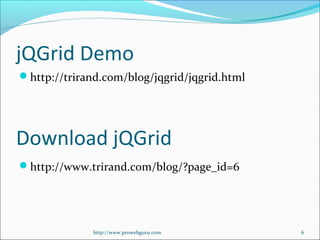 Free jQuery Grid Plugin - jQGrid | PPT